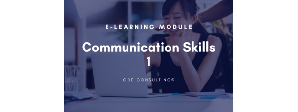 e-Learning module: Communication Skills 1